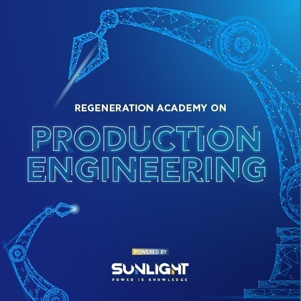 Sunlight-ReGeneration: Πρόγραμμα κατάρτισης στη μηχανική παραγωγή για πτυχιούχους