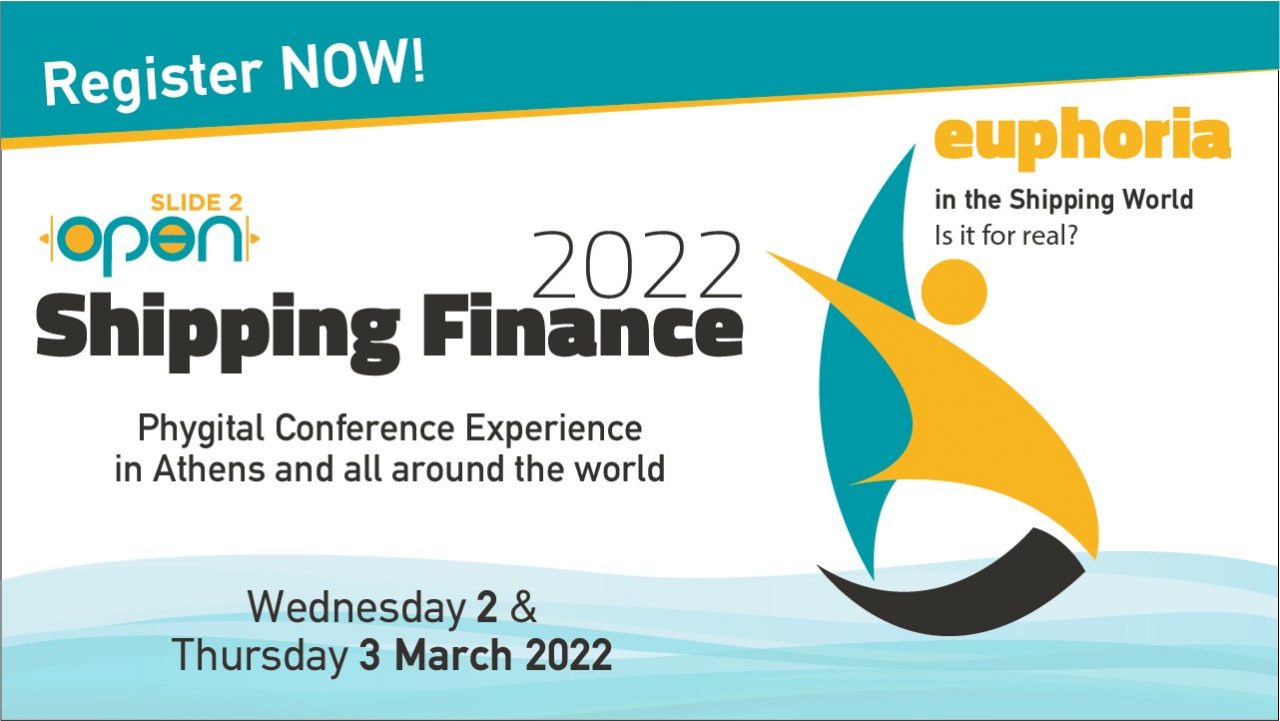 Η αφίσα του συνεδρίου " Slide2Open Shipping Finance 2022"