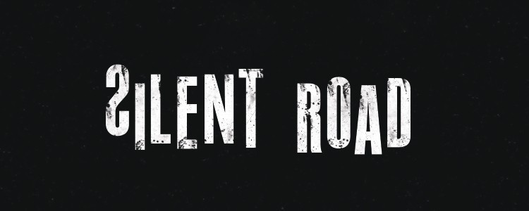 Silent Road