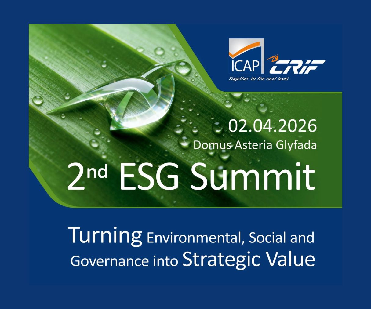 Η ICAP CRIF επαναφέρει στο προσκήνιο το ESG με το 2ο ESG Summit 2026 ...