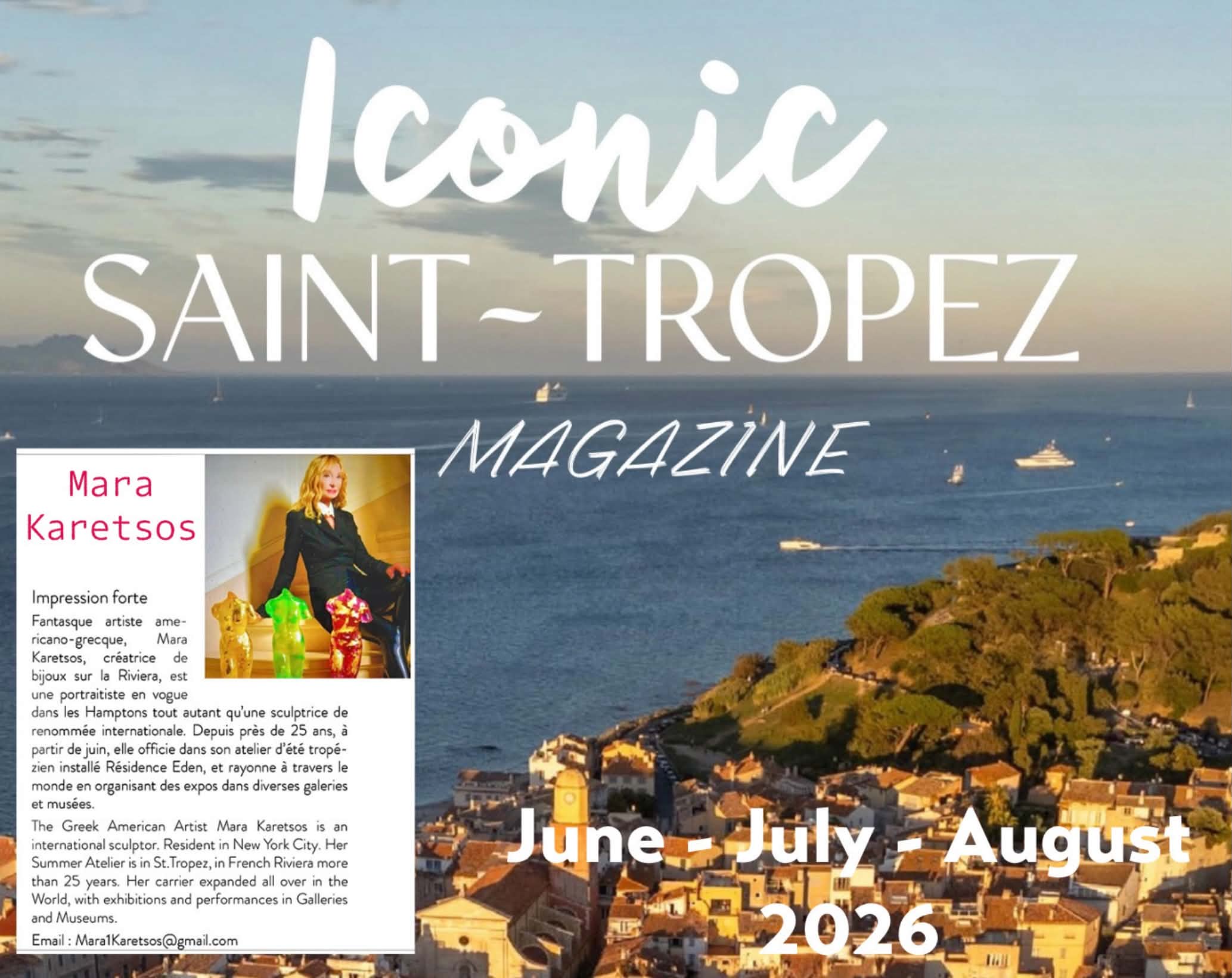 Ειδική μνεία για την Μάρα Καρέτσος κάνει το Iconic Magazine του Saint Tropez 